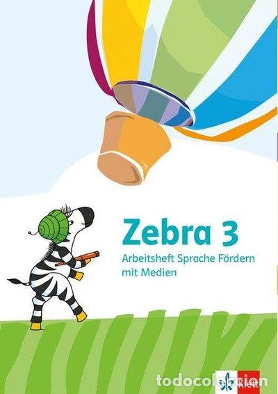 B&uuml;cher: Zebra 3. Arbeitsheft Sprache F&ouml;rderheft mit Medien- 9783122710439