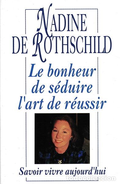 Libri di seconda mano: Le bonheur de s&eacute;duire, l'art de r&eacute;ussir- 9782724265897