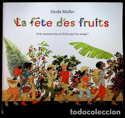 Libros: La f&ecirc;te des fruits- 9782211302845