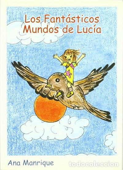 Livros em segunda m&atilde;o: Los fant&aacute;sticos mundos de Luc&iacute;a- 9788492128082