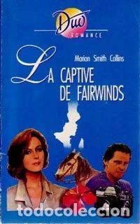 Libros: La captive de Fairwinds- 9782280804905