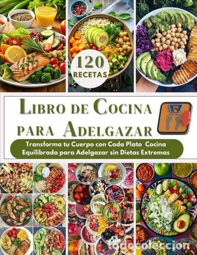 Libros: Recetas para bajar de peso- 9798284707333