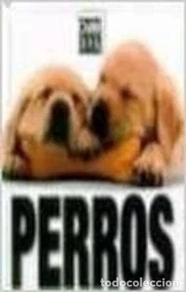 Libros: Perros- 9788496445581