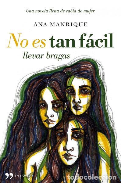 B&uuml;cher: No es tan f&aacute;cil llevar bragas- 9788484608653