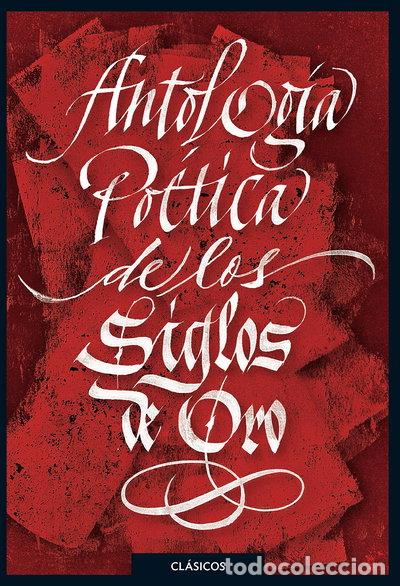 Libri di seconda mano: Antolog&iacute;a po&eacute;tica del Siglo de Oro- 9788491221784