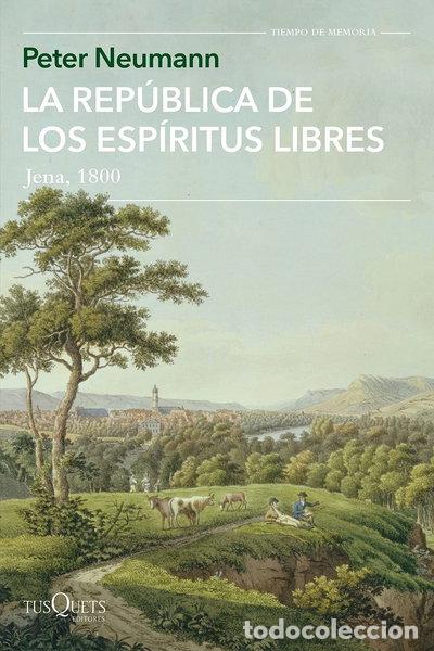 B&uuml;cher: La rep&uacute;blica de los esp&iacute;ritus libres- 9788411070164