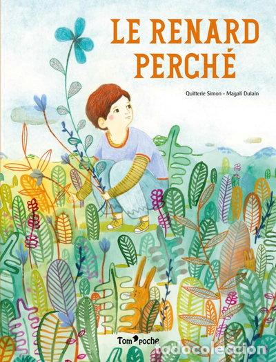 B&uuml;cher: Le renard perch&eacute;- 9782380160048