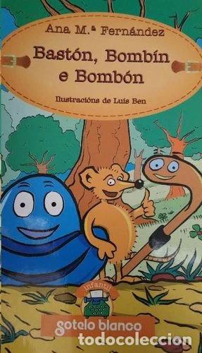 Libros: Bast&oacute;n, bomb&iacute;n e bomb&oacute;n- 9788478243570 - Foto 1