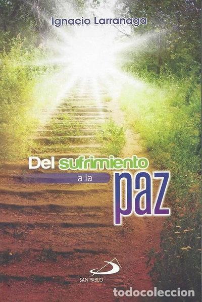 Libros: Del sufrimiento a la paz- 9788428519274 - Foto 1