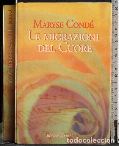 Livres: Le migrazioni del cuore- 9788817672986