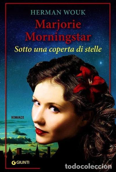 B&uuml;cher: Marjorie Morningstar. Sotto una coperta di stelle- 9788809757325