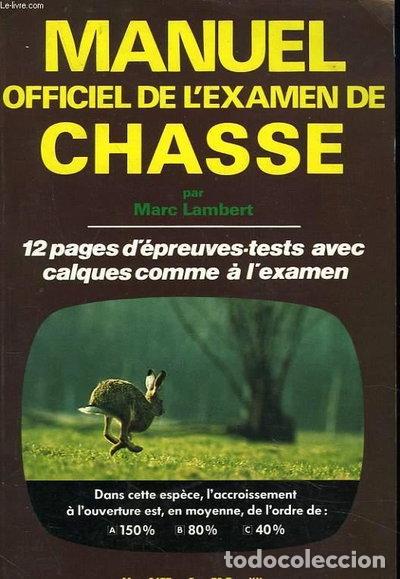 Livros em segunda m&atilde;o: Manuel officiel de l'examen de chasse- 9782905442000