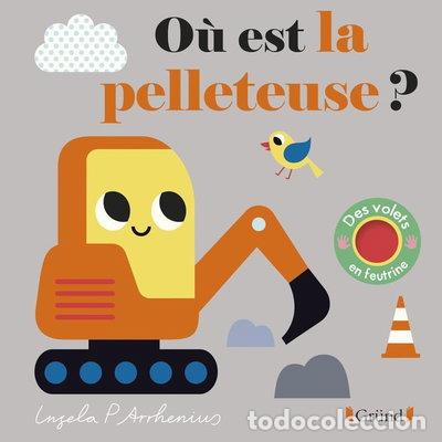Livros em segunda m&atilde;o: O&ugrave; est la pelleteuse ?- 9782324031328