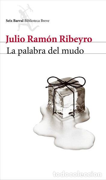 Libros: La palabra del mudo- 9788432212932
