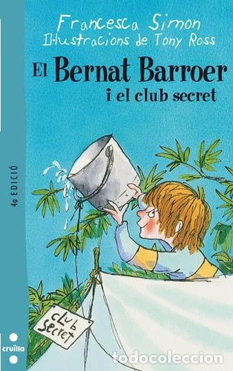 B&uuml;cher: El Bernat Barroer i el club secret- 9788466101103
