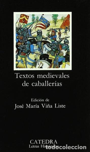 B&uuml;cher: Textos medievales de caballer&iacute;as- 9788437612058