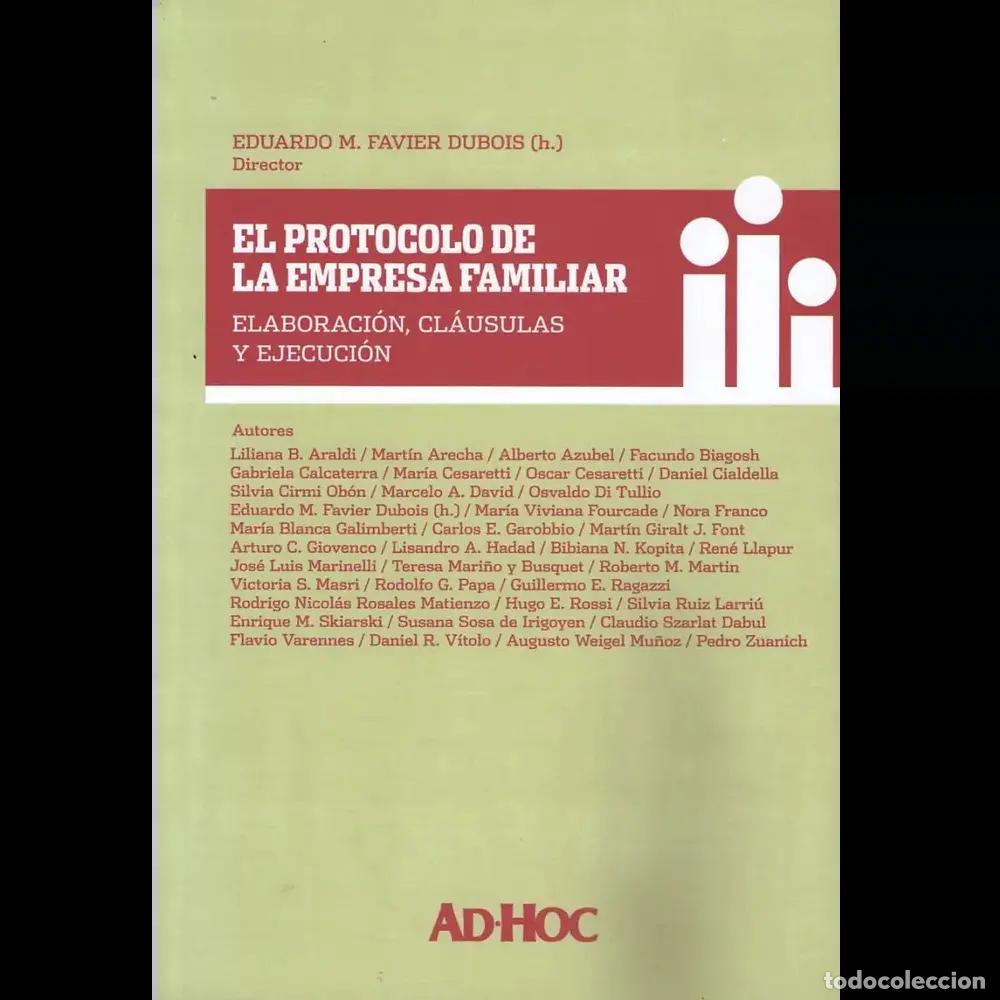Libros: El protocolo de la empresa familiar - Eduardo M. Favier Dubois