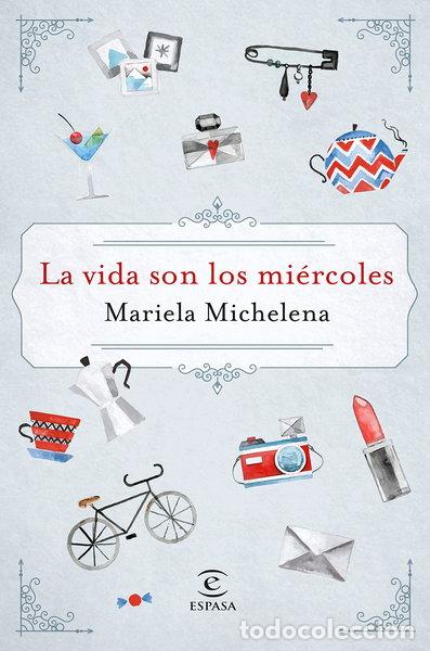 Libros: La vida son los mi&eacute;rcoles- 9788467050127 - Foto 1