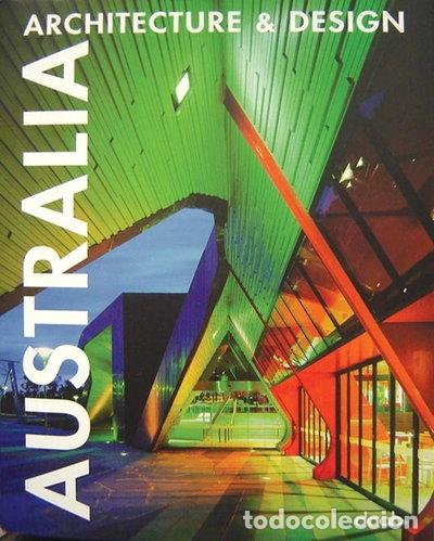Libros: Australia Architecture & Design- 9783937718774