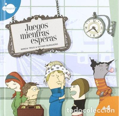 Libros: Juegos mientras esperas- 9788497807692