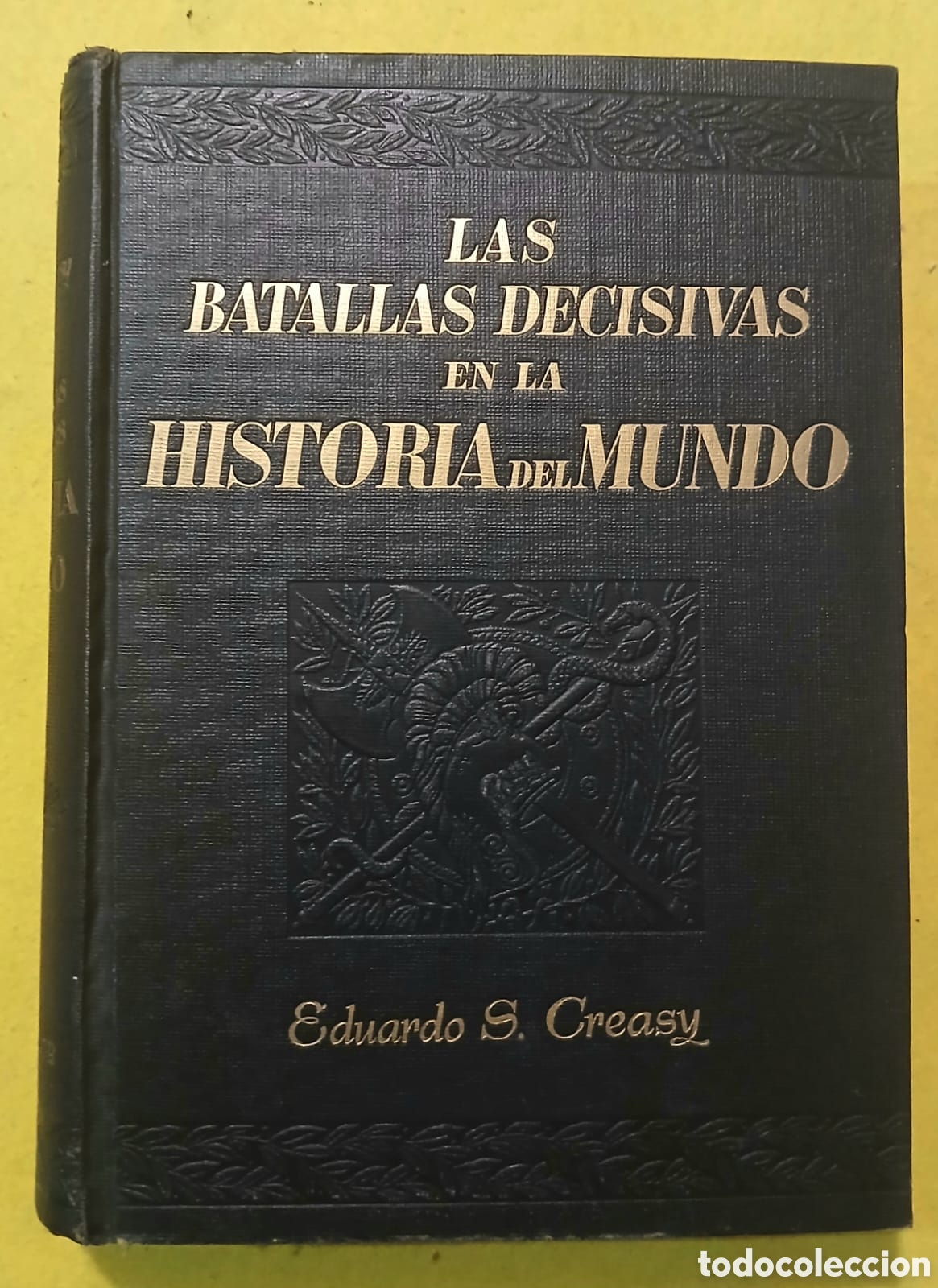 Libros: las batallas decisivas de la historia del mundo