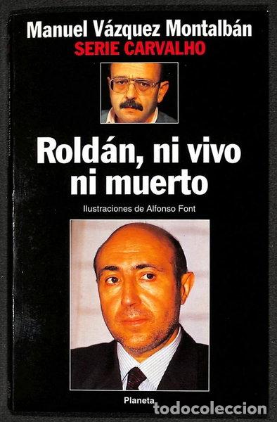 Libros: Rold&aacute;n, ni vivo ni muerto- 9788408012399