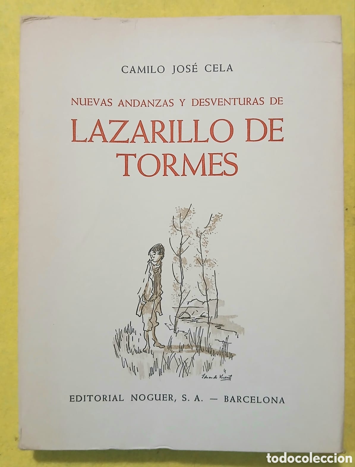 Libros: Lazarillo de Tormes, Camilo Jos&eacute; Cela