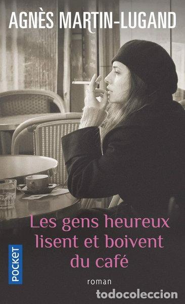 B&uuml;cher: Les gens heureux lisent et boivent du caf&eacute;- 9782266243537