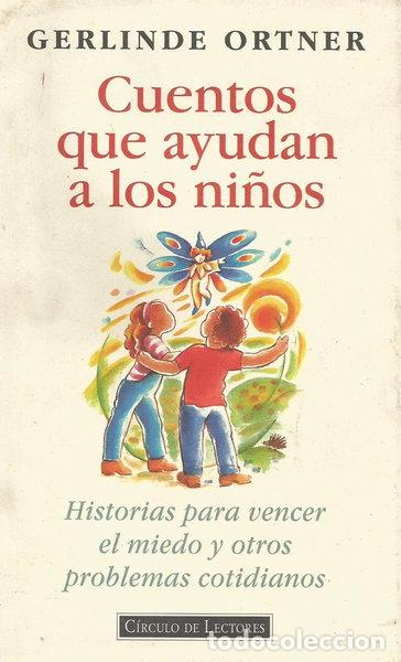 Libros: Cuentos que ayudan a los ni&ntilde;os- 9788422660408 - Foto 1