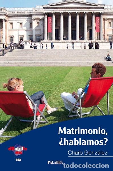Libros: Matrimonio, &iquest;hablamos?- 9788498401547