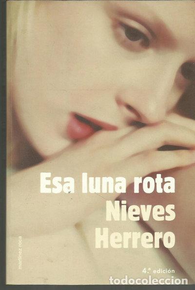 Libros: Esa luna rota- 9788427027152