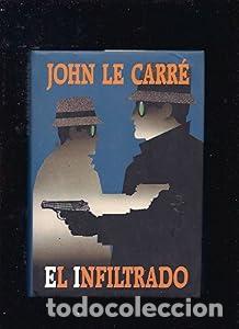 Libros: El Infiltrado - John Le Carr&eacute;