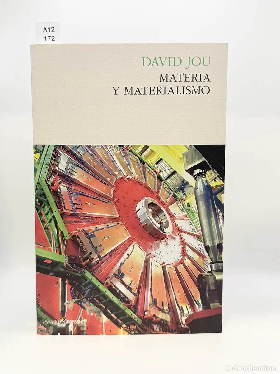 Libros: JOU, David. - Materia y materialismo.