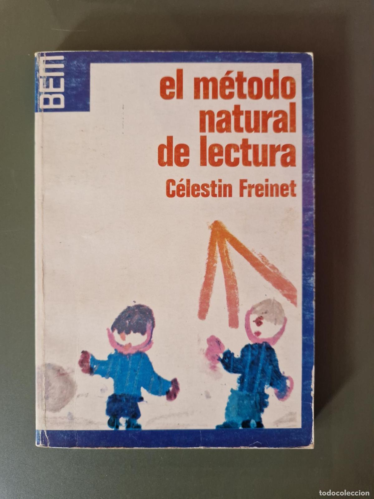B&uuml;cher: El M&eacute;todo natural de lectura - C&eacute;lestin Freinet