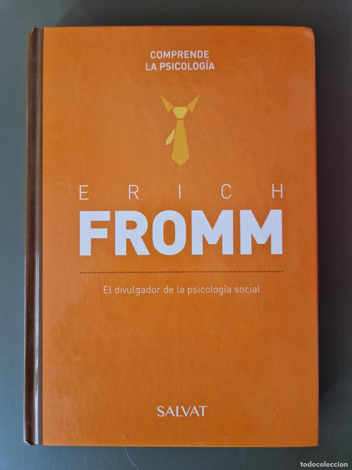 Libros: Comprende la psicolog&iacute;a: Erich Fromm. El divulgador de la psicolog&iacute;a social - Anna Giardini