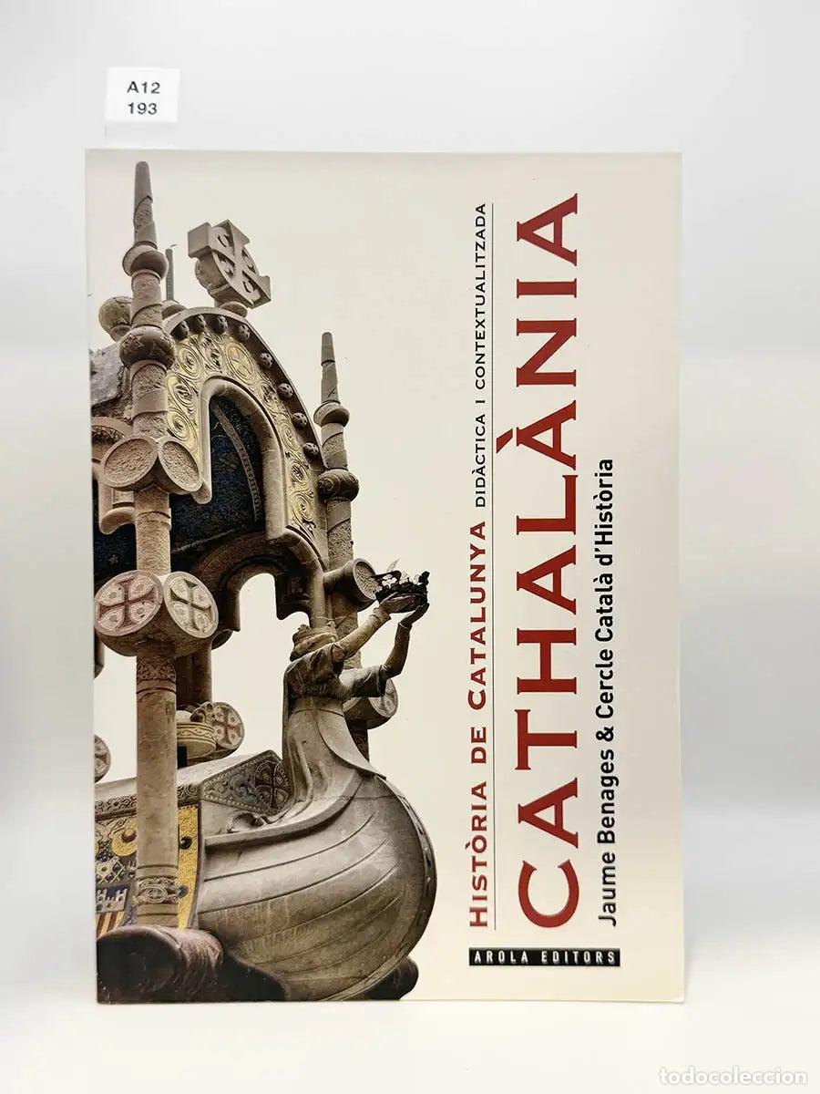 Libros: BEMAGES, Jaume. - Cathalania.