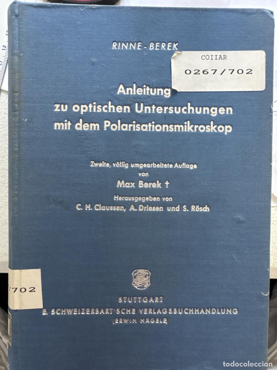 Libros: ANLEITUNG ZU OPTISCHEN UNTERSUCHUNGEN MIT DEM POLARISATIONSMIKROSKOP - PROF. DR. MAX BEREK TDK1283