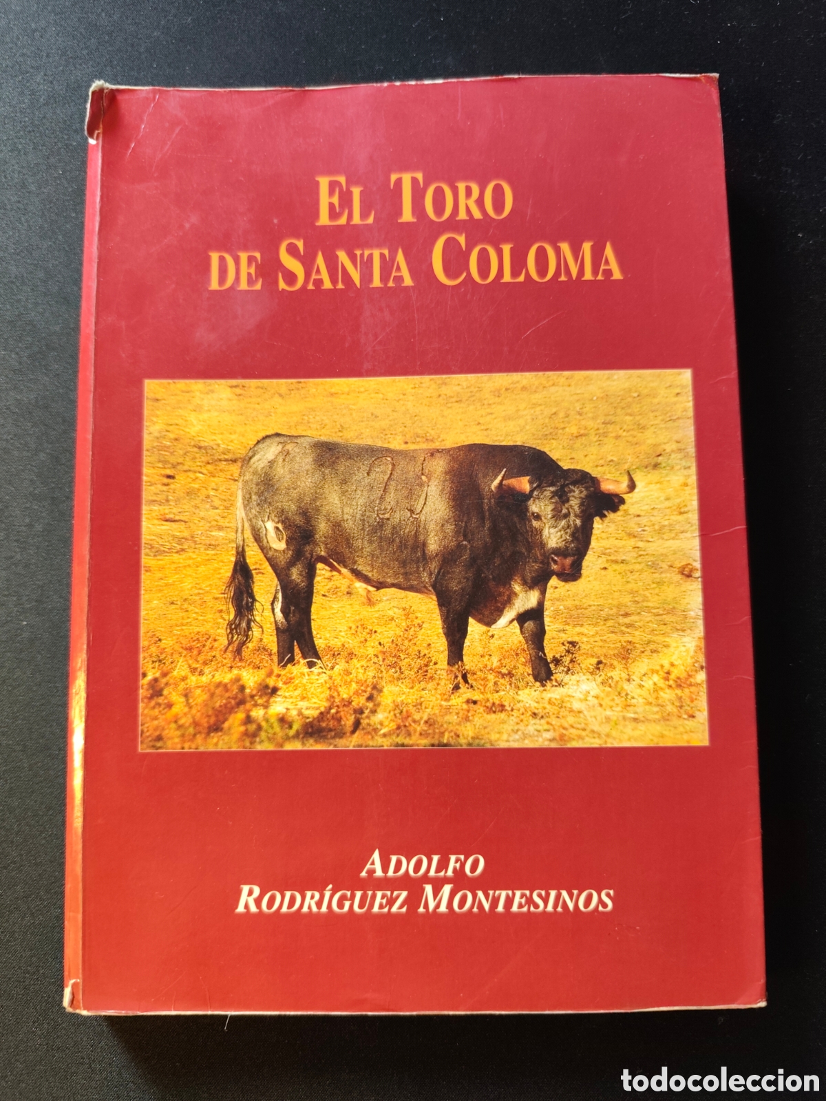 Libros: El toro de santa coloma - Foto 1