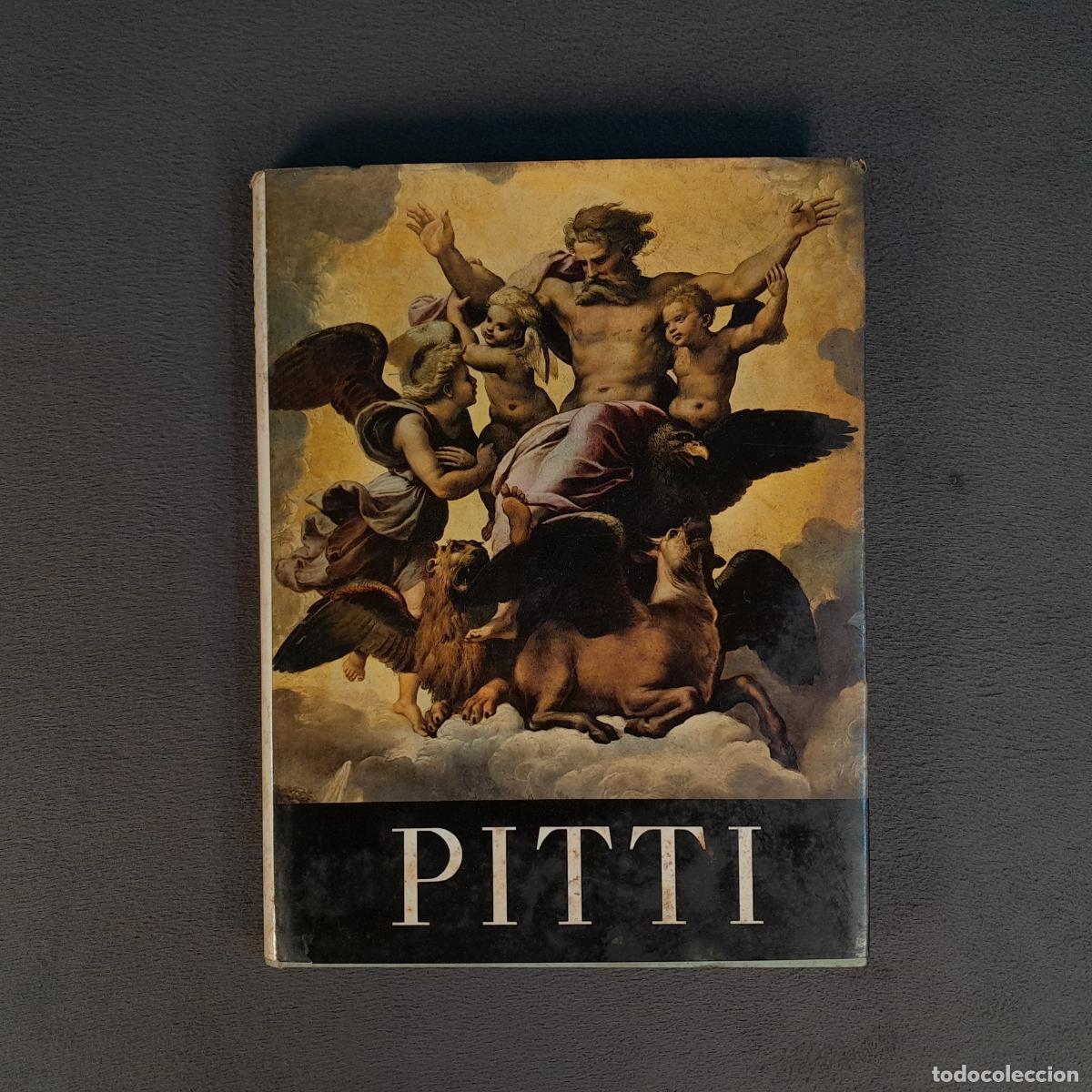 books: L-1836. PITTI. GALLERIA PALATINA. ISTITUTO GEOGRAFICO DE AGOSTINI. 1958