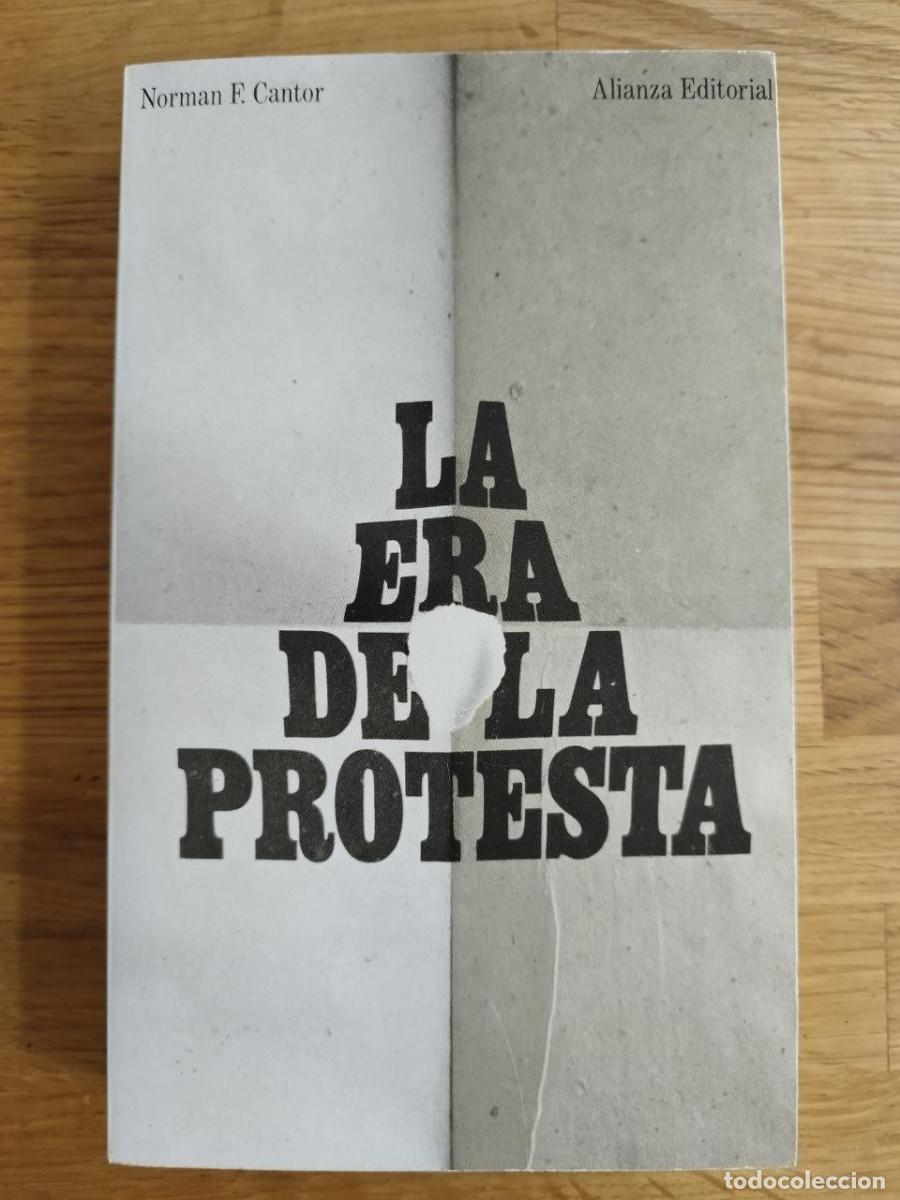 Libros: La era de la protesta, Norman F. Cantor (PREGUNTAR DISPONIBILIDAD)
