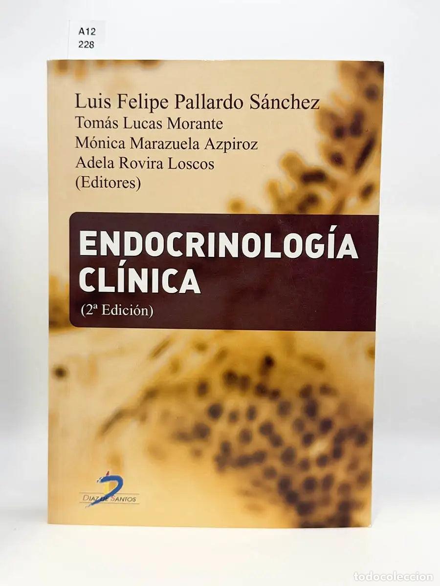Libros: PALLARDO S&Aacute;NCHEZ, Luis Felipe. - Endocrinolog&iacute;a Cl&iacute;nica.