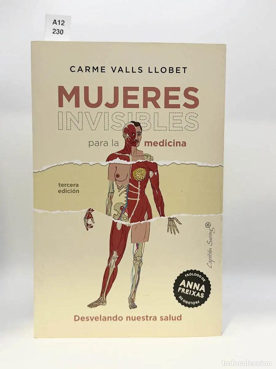 Libros: VALLS, Carme. - Mujeres invisibles para la Medicina.