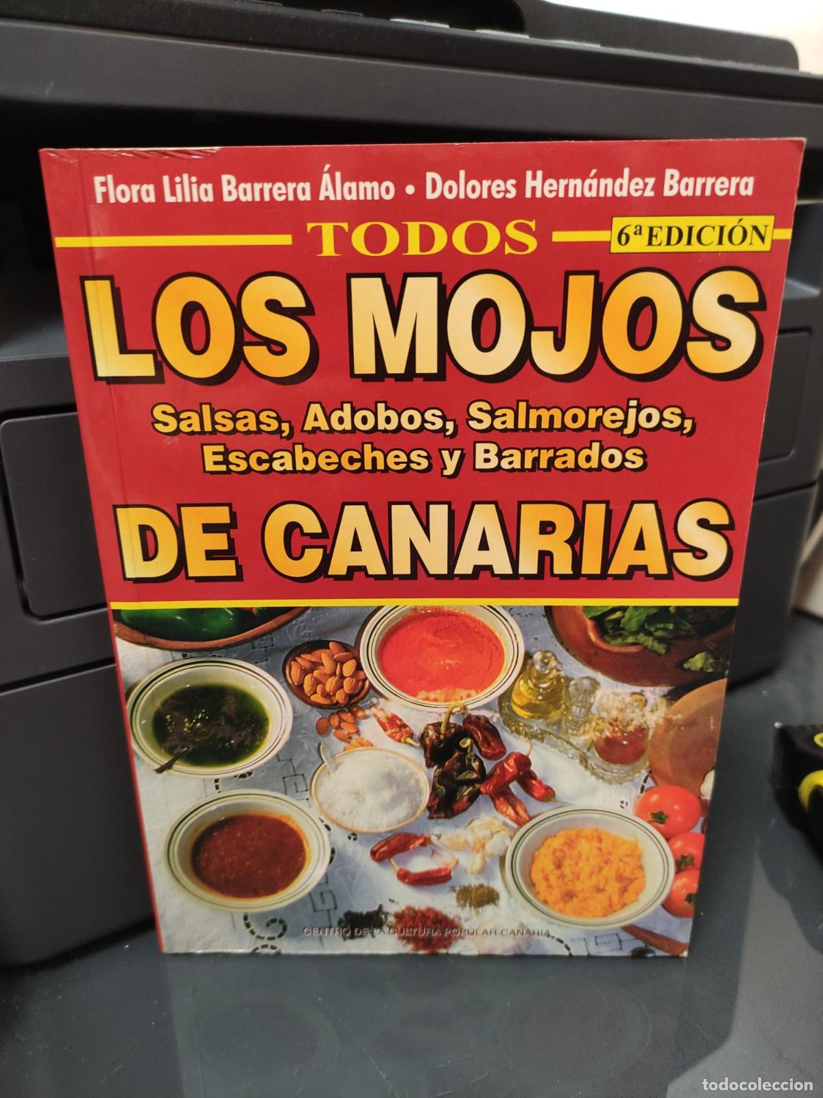 Libros: Los mojos y otras salsas canarias - Dolores Hern&aacute;ndez Barrera Flora Lilia Barrera &Aacute;lamo