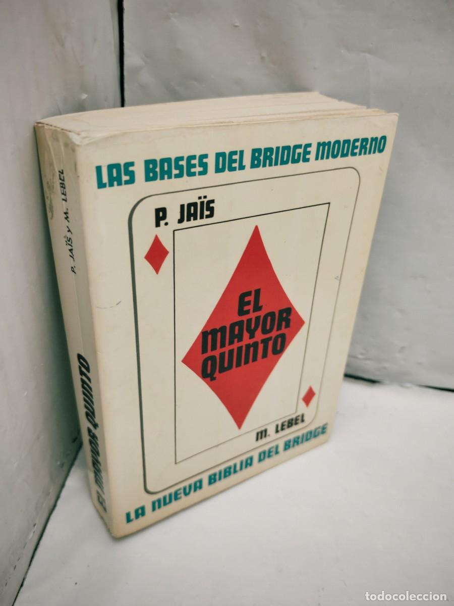 Libros: El mayor quinto. Las bases del Bridge moderno (Primera edici&oacute;n) - Foto 3