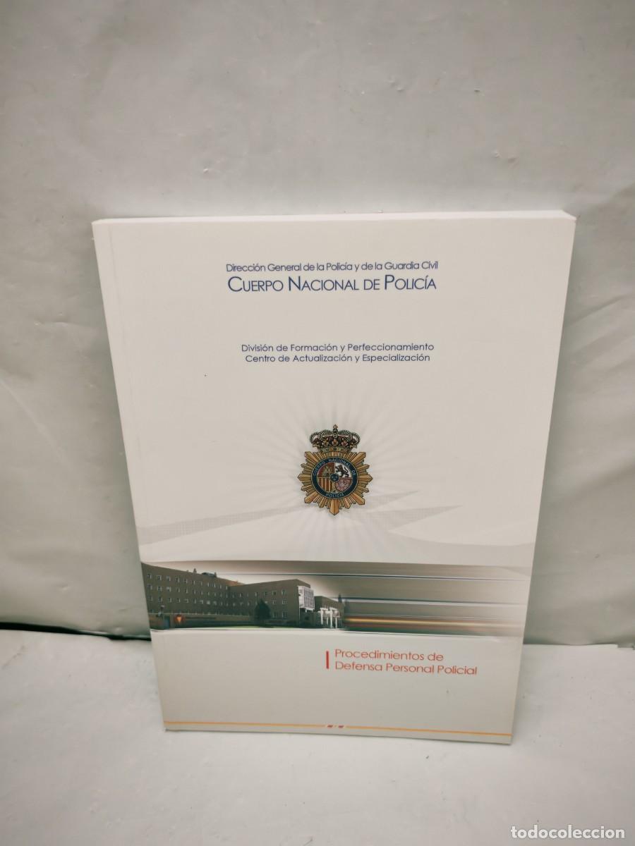 Libros: Direcci&oacute;n General de la Polic&iacute;a y de la Guardia Civil: PROCEDIMIENTOS DE DEFENSA PERSONAL POLICIAL
