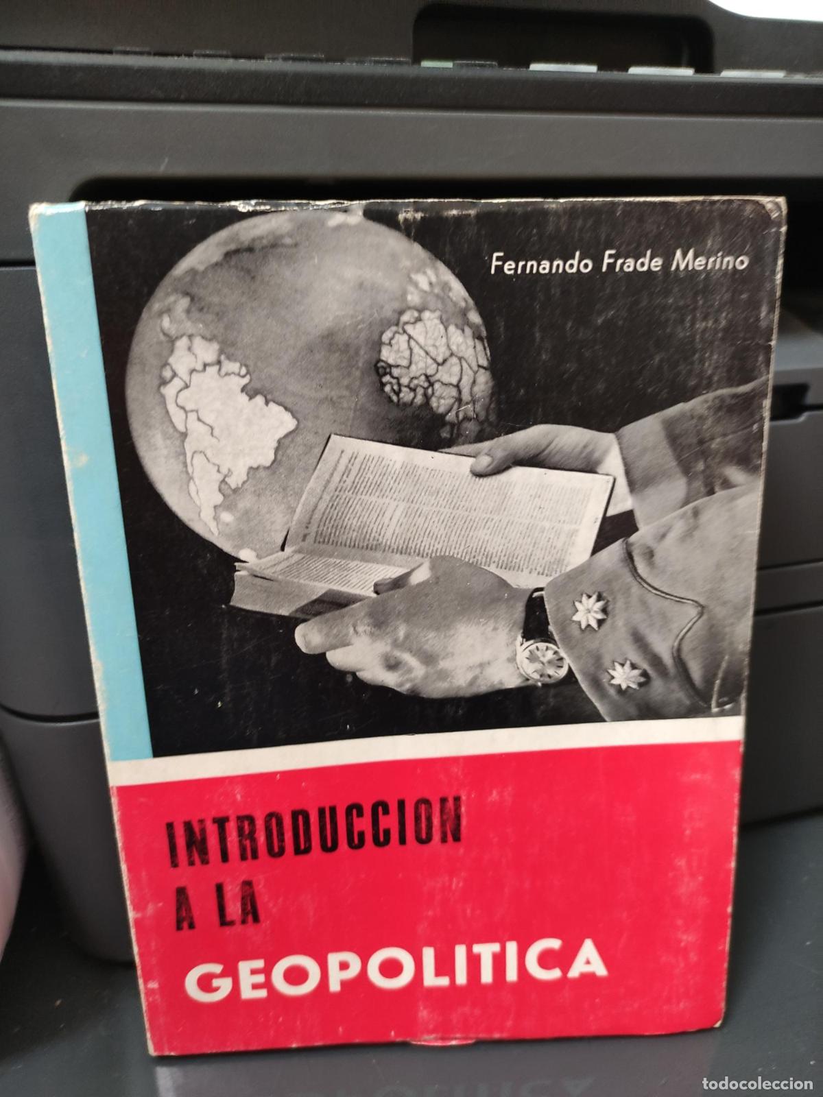 Libros: Introducci&oacute;n a la geopol&iacute;tica - Fernando Frade Merino