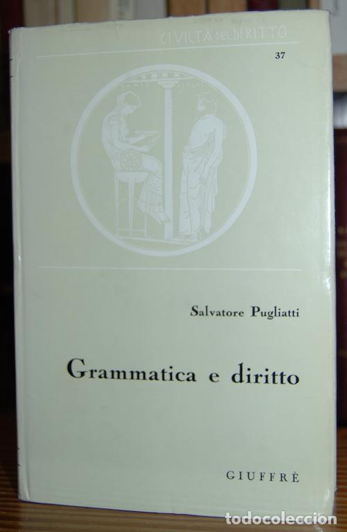 Libros: GRAMMATICA E DIRITTO - PUGLIATTI, Salvatore - Foto 1