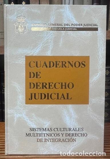 Libros: SISTEMAS CULTURALES MULTIETNICOS Y DERECHO DE INTEGRACION - GOMEZ MARTINEZ, Carlos