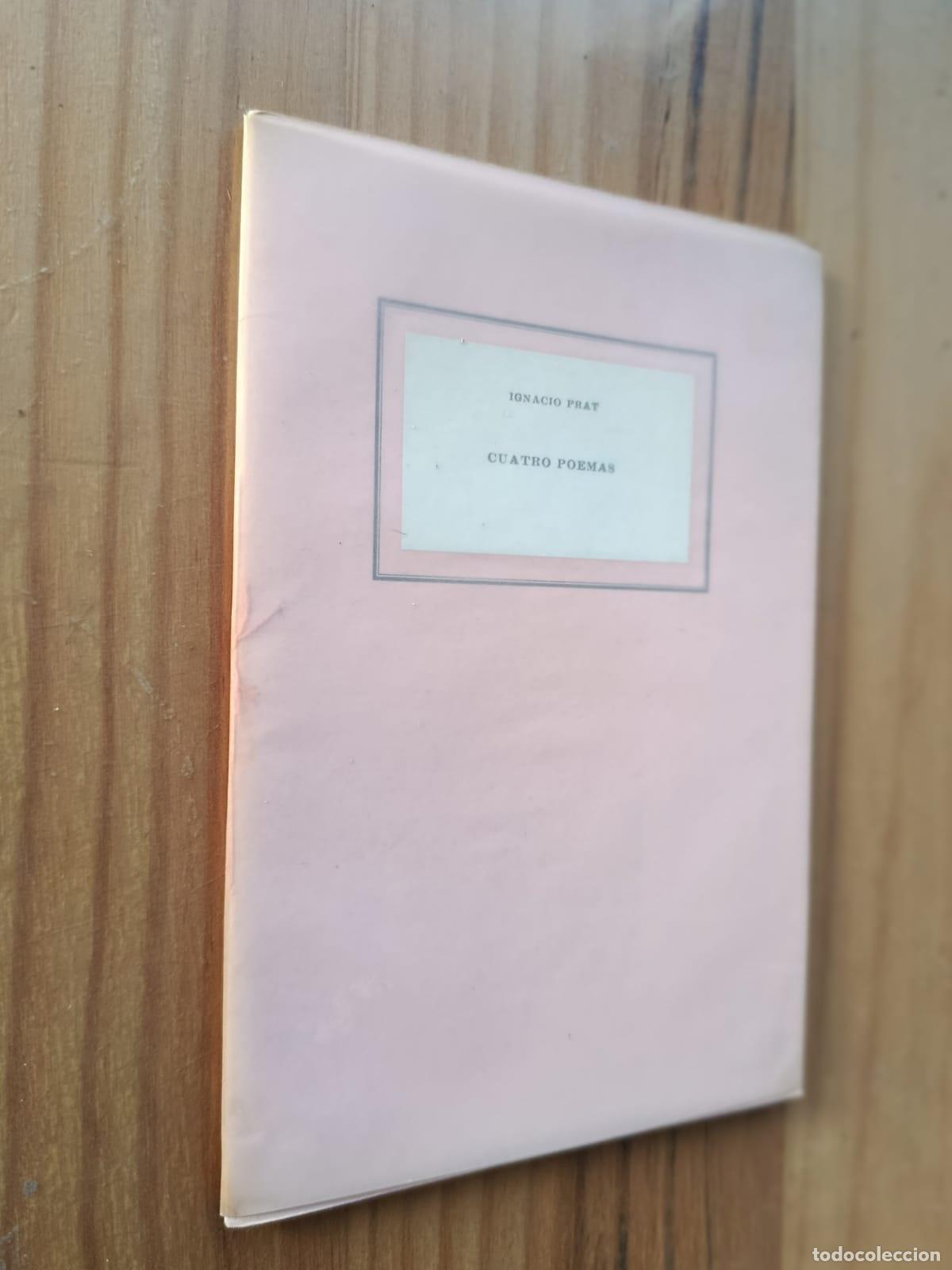 Libri di seconda mano: CUATRO POEMAS - IGNACIO PRAT