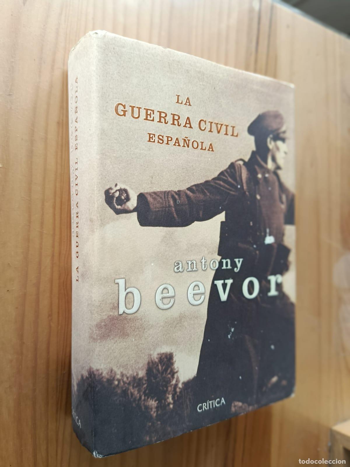 B&uuml;cher: La Guerra Civil Espa&ntilde;ola - Antony Beevor